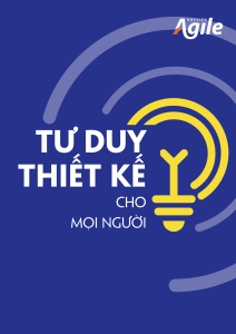 Tư duy thiết kế cho mọi người – Học viện Agile